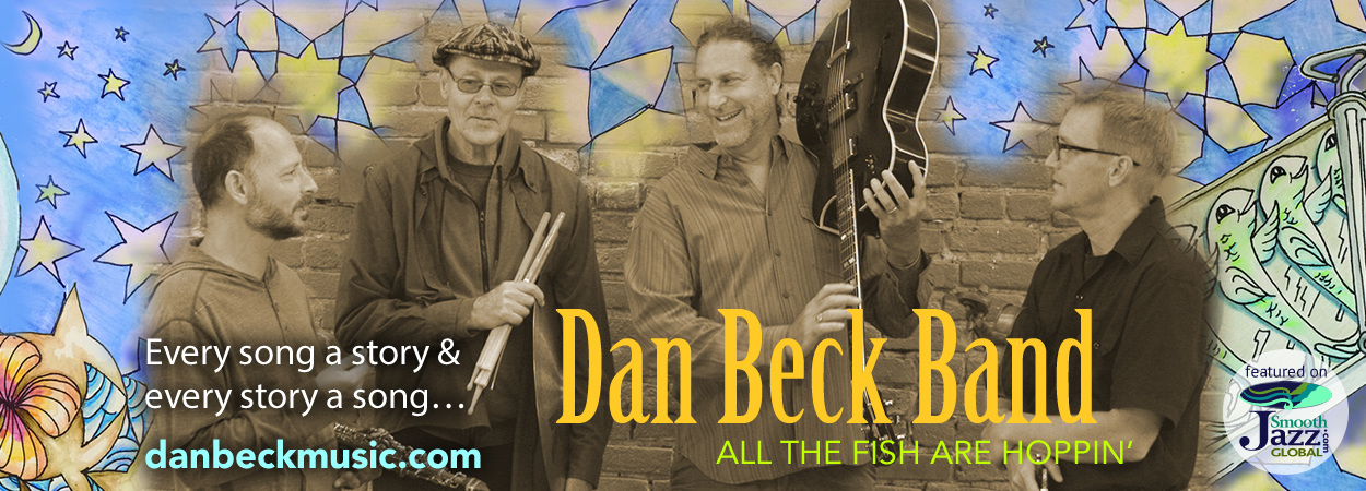 Dan Beck Band - All the Fish are Hoppin'