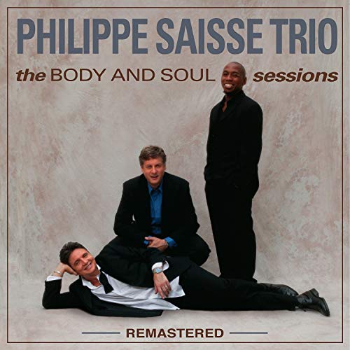 The Body and Soul Sessions Remastered