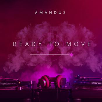 Amandus - Ready To Move