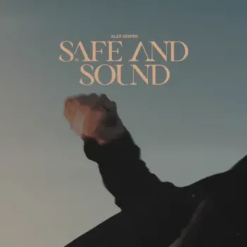 Alex Keeper - Safe and Sound