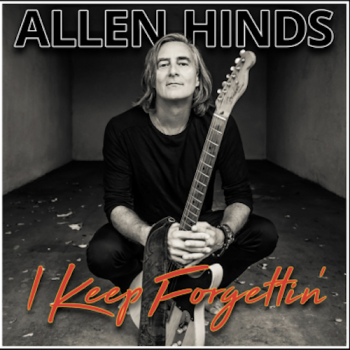 Allen Hinds - I Keep Forgettin'