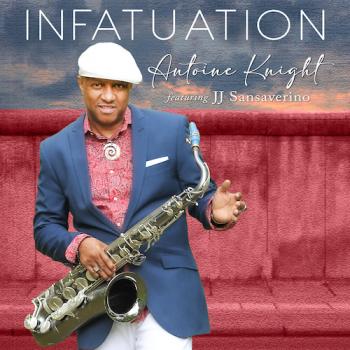 Antoine Knight - Infatuation