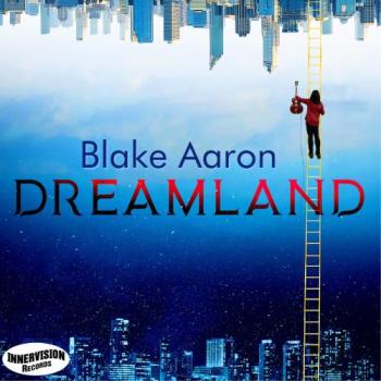 Blake Aaron - Dreamland