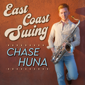 Chase Huna - East Coast Swing