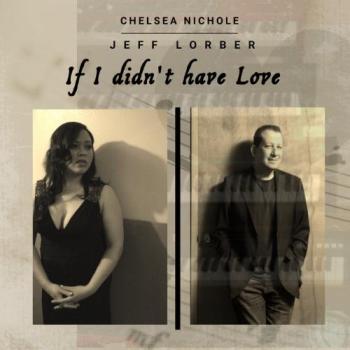 Chelsea Nichole - If I Didn't Have Love