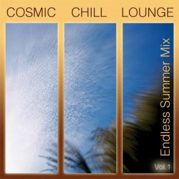 Cosmic Chill Lounge Vol 1 : Endless Summer Mix