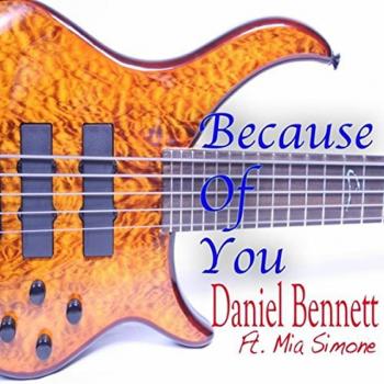 Daniel Bennett - Because of You