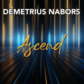 Demetrius Nabors - Ascend