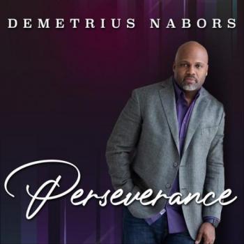 Demetrius Nabors - Perserverance