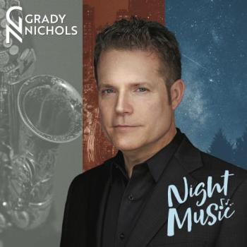 Grady Nichols - Night Music