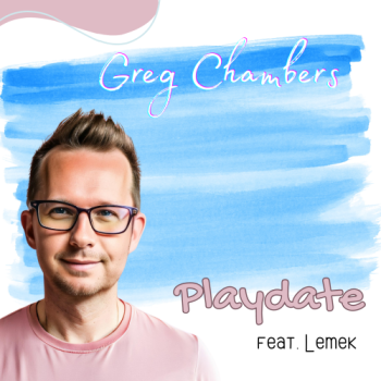 Greg Chambers - Playdate