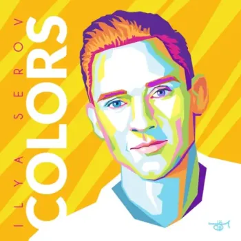 Ilya Serov - Colors