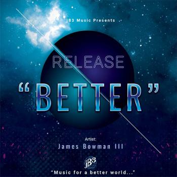 James Bowman III - Better cover