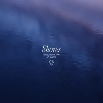 Lonely in the Rain & Jai Cuzco - Shores