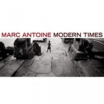 Marc Antoine - Modern Times
