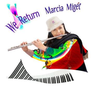 Marcia Miget - We Return