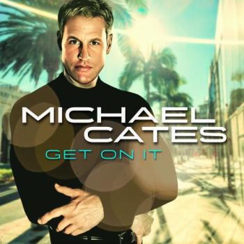 Michael Cates - Get On It