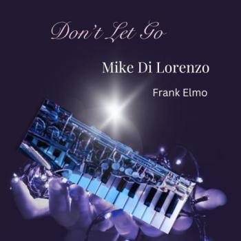 Mike Di Lorenzo - Don't Let Go