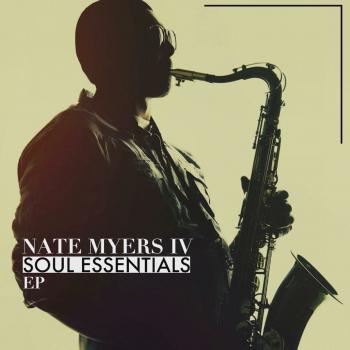 Nate Myers, IV - Soul Essentials