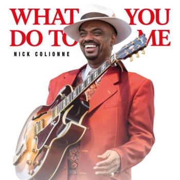 Nick Colionne - What You Do To Me