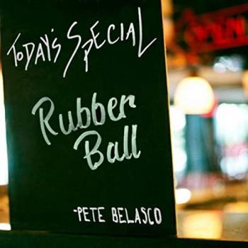 Pete Belasco - Rubber Ball