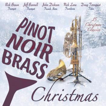 Pinot Noir Brass - Pinot Noir Brass Christmas