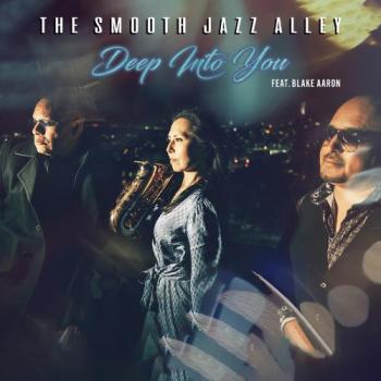 The Smooth Jazz Alley - Deep Into You