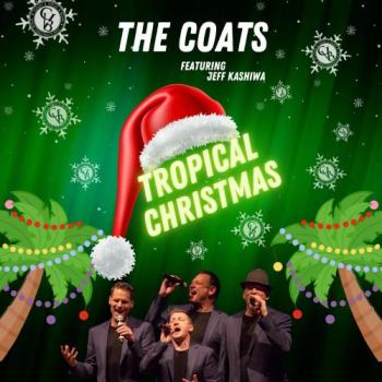 The Coats featuring Jeff Kashiwa - Tropical Christmas