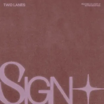 TWO LANES - Sign