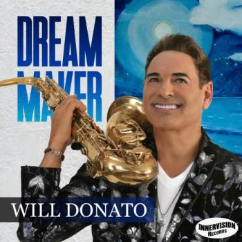 Will Donato - Dream Maker