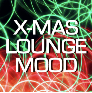 X-Mas Lounge Mood