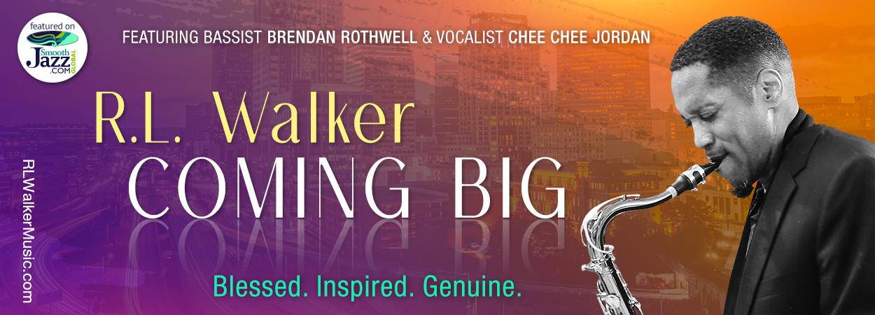 R.L. Walker - Coming Big 2