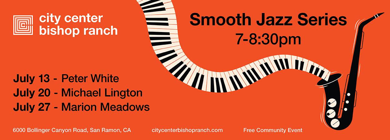 City Center Bishop Ranch Smooth Jazz Series 2024
