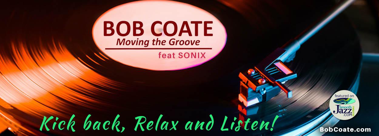 Bob Coate - Moving the Groove
