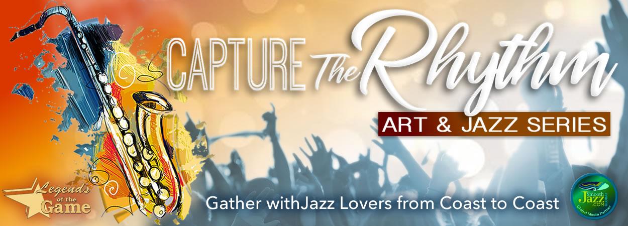 Capture The Rhythm Art & Jazz Series 2022