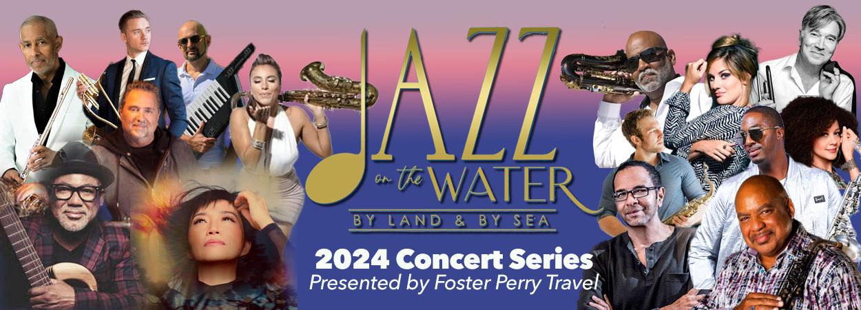 Jazz on the Water Concert Series 2024