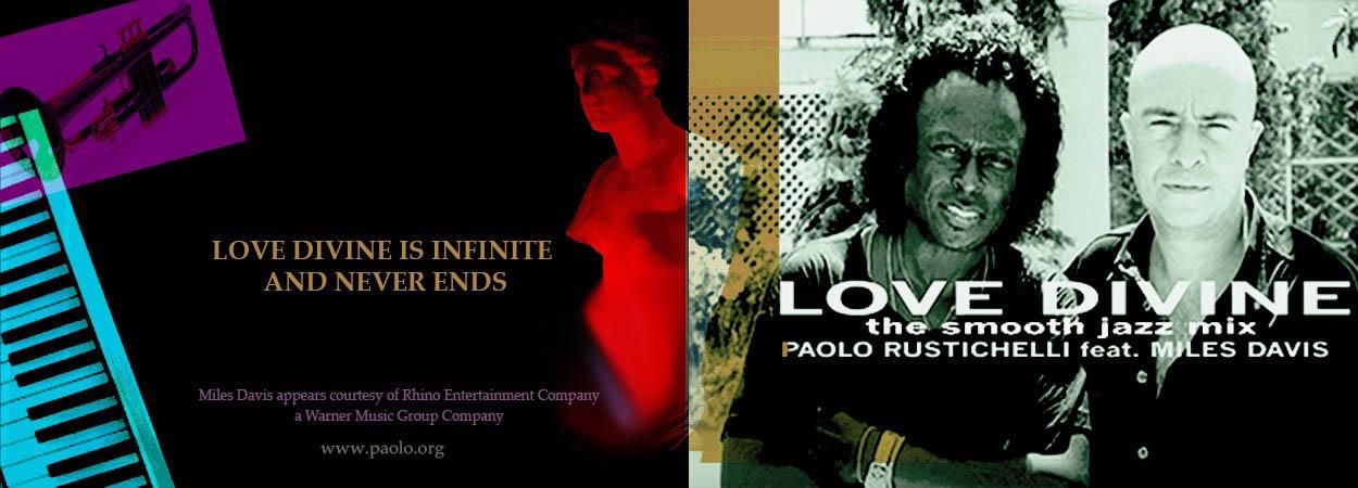 Paolo Rustichelli - Love Divine (The Smooth Jazz Mix) feat Miles Davis