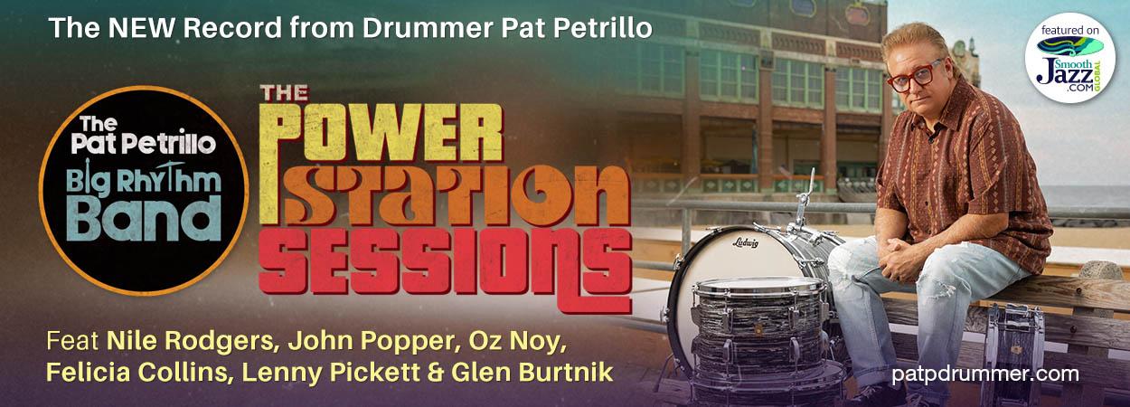 The Pat Petrillo Big Rhythm Band - The Power Station Sessions
