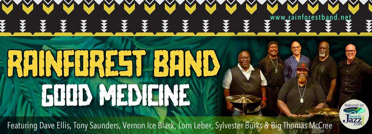 Rainforest Band - Good Medicine