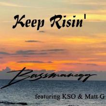 Bassmanegg - Keep Risin' To The Top