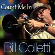 Bill Colletti - Count Me In