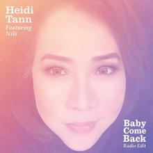 Heidi Tann - Baby Come Back