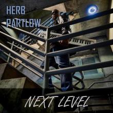 Herb Partlow - Next Level