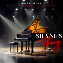 Mark Mixx - Shane's Thang