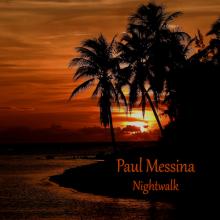 Paul Messina - Nightwalk
