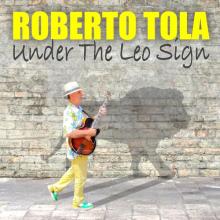 Roberto Tola - Under The Leo Sign