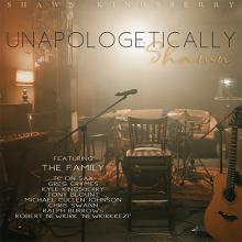 Shawn Kingsberry - Unapologetically Shawn