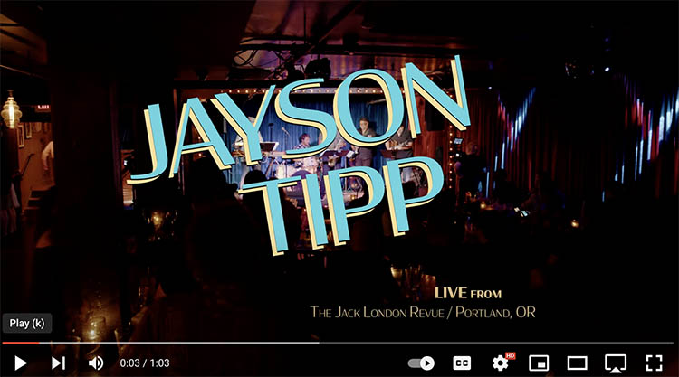 Jayson Tipp - Live Performance Video